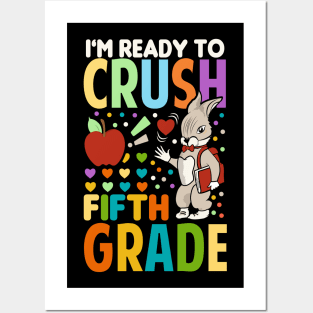 I'm Ready To Crush fourth Grade Back To School Posters and Art